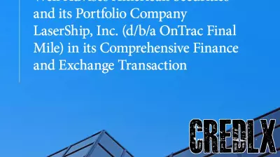 Weil Provides Strategic Guidance to American Securities and OnTrac in Major Financial Transaction